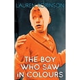 thumbnail image 1 of Pre-Owned The Boy Who Saw In Colours (Paperback) 1838533540 9781838533540, 1 of 1