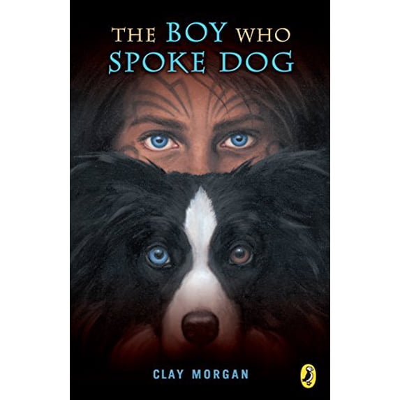 Pre-Owned The Boy Who Spoke Dog (Paperback) 0142403431 9780142403433