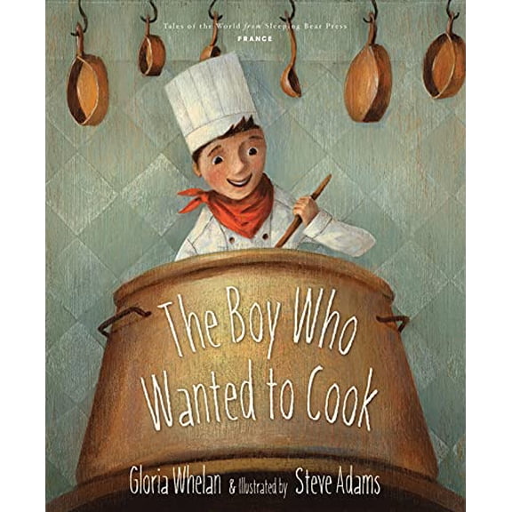 Pre-Owned The Boy Who Wanted to Cook (Hardcover) 1585365343 9781585365340