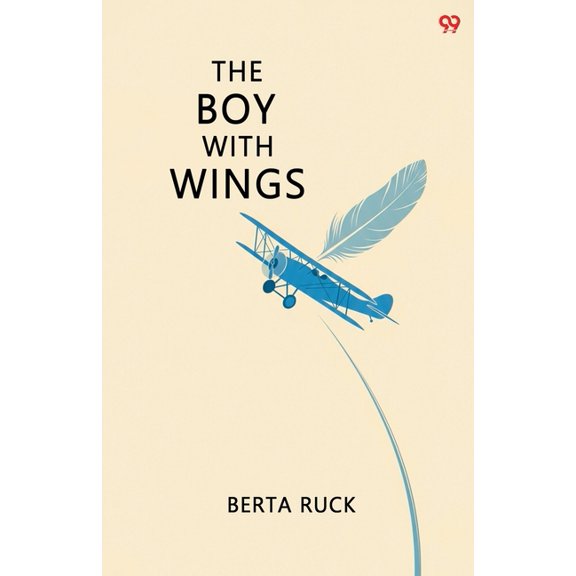 The Boy With Wings, (Paperback)