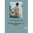 thumbnail image 1 of The Boy With the U. S. Survey: Adventures and Challenges in the U.S. Geological Survey, (Paperback), 1 of 1