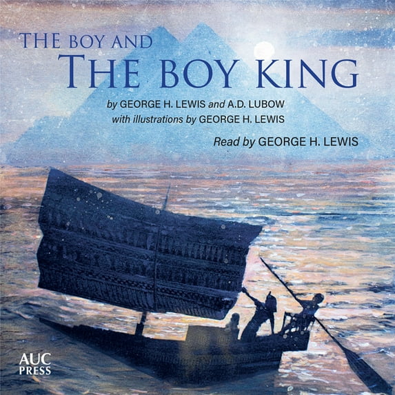 The Boy and the Boy King, (Hardcover)