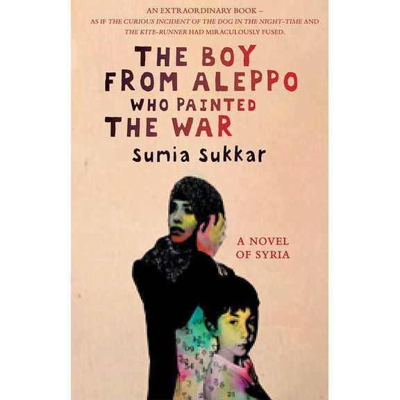 The Boy from Aleppo Who Painted the War (Hardcover)