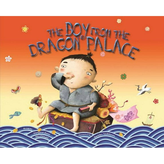 Pre-Owned The Boy from the Dragon Palace Library Binding Margaret Read MacDonald