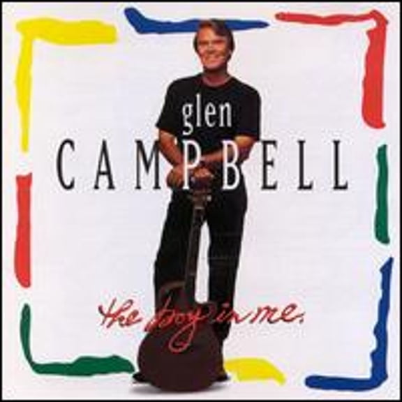 Pre-Owned The Boy in Me (CD 0084418753727) by Glen Campbell
