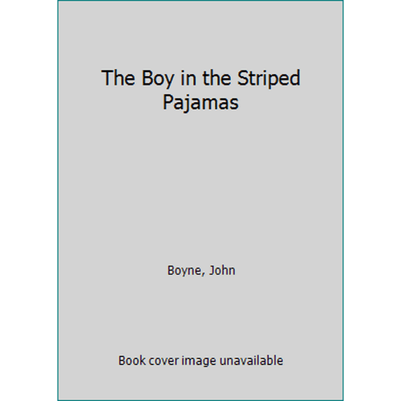 Pre-Owned The Boy in the Striped Pajamas (Paperback) 0385751532 9780385751537