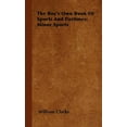 thumbnail image 1 of The Boy's Own Book of Sports and Pastimes: Minor Sports (Hardcover), 1 of 1