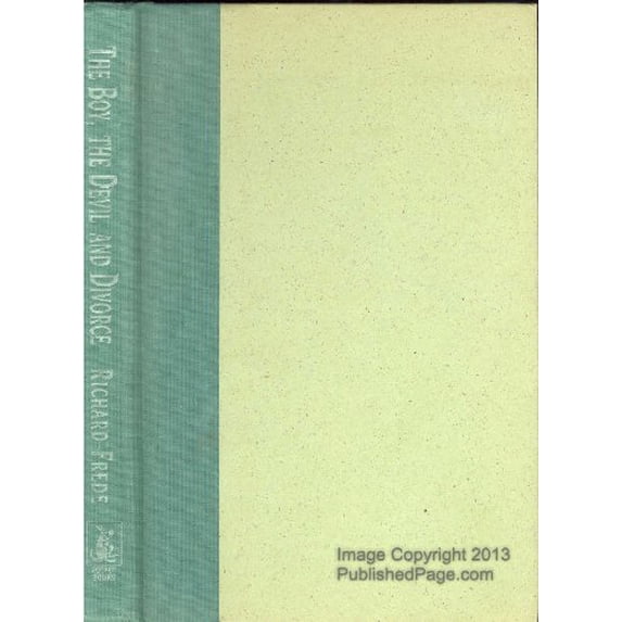 Pre-Owned The Boy, the Devil and Divorce Hardcover