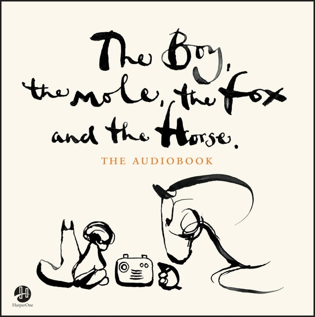 The Boy, the Mole, the Fox and the Horse, (Audiobook)