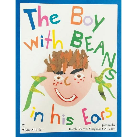 The Boy with Beans in His Ears, (Paperback)