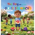 thumbnail image 1 of The Boy with The Glass Stomach, (Hardcover), 1 of 1