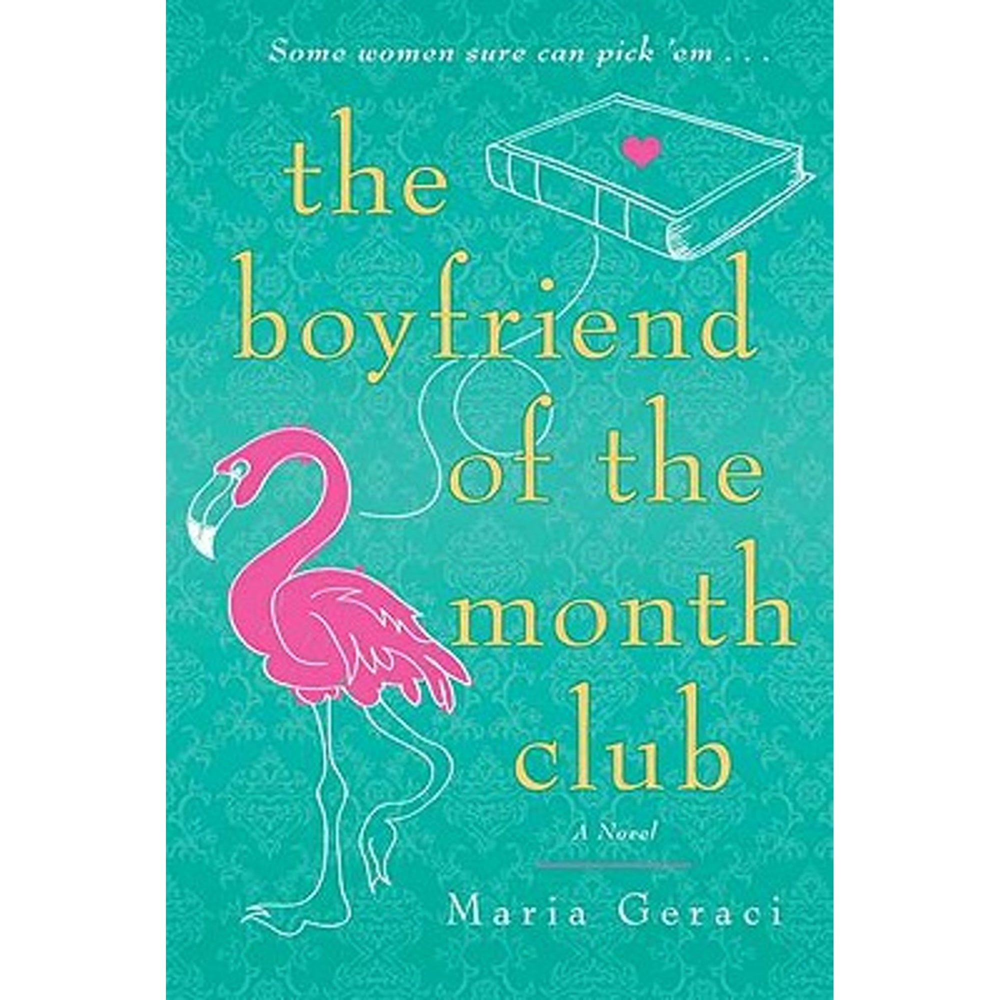 Pre-Owned The Boyfriend of the Month Club (Paperback 9780425236505) by Maria Geraci