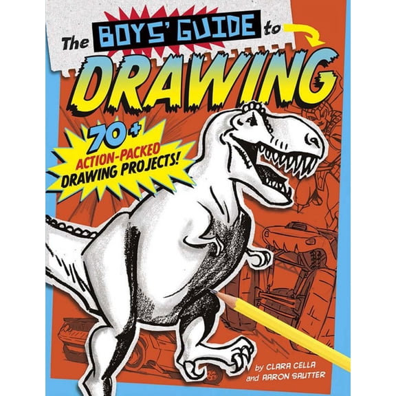 The Boys' Guide to Drawing: Revised and Updated Edition (Revised edition) (Hardcover)