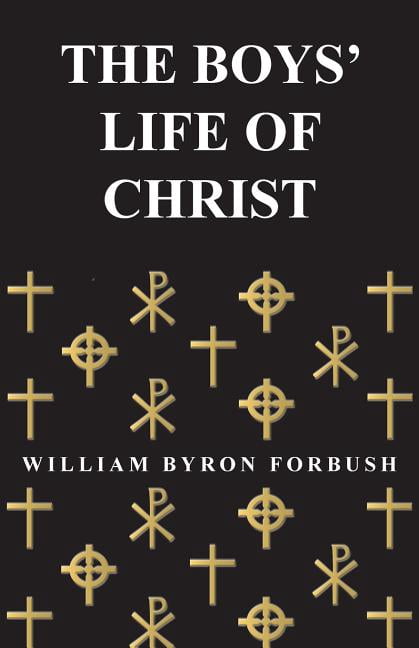 The Boys' Life of Christ (Paperback)