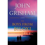 The Boys from Biloxi A Legal Thriller Hardcover