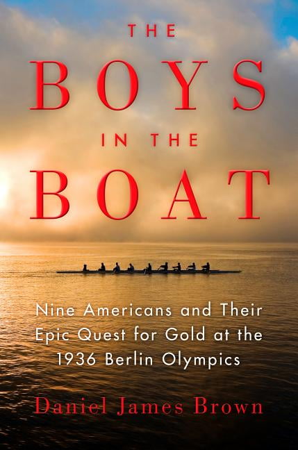 DANIEL JAMES BROWN The Boys in the Boat, (Paperback)