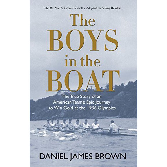 Pre-Owned The Boys in the Boat (Yre): The True Story of an American Team's Epic Journey to Win Gold at the 1936 Olympics Paperback