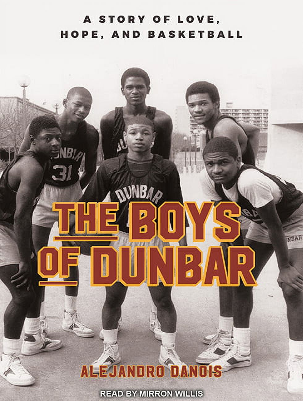 The Boys of Dunbar (Audiobook)