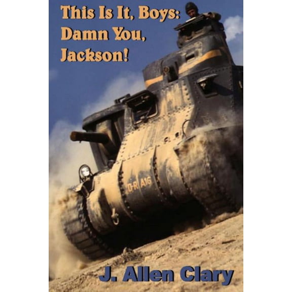 The Boys of Uncle Sam This Is It, Boys: Damn You, Jackson!, Book 2, (Paperback)