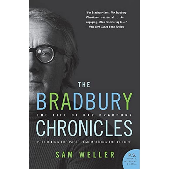 Pre-Owned The Bradbury Chronicles: The Life of Ray Bradbury (Paperback) 0060545844 9780060545840