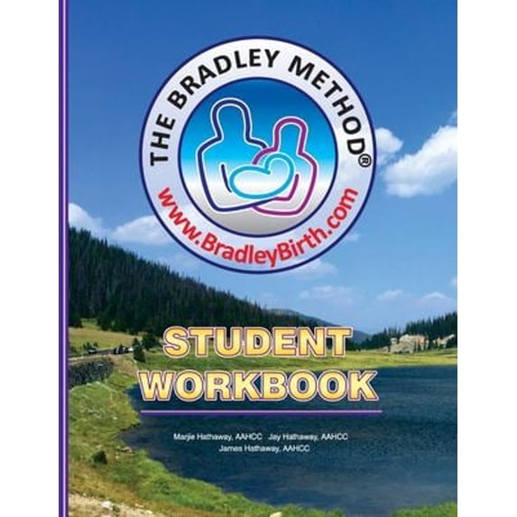 Pre-Owned The Bradley Method (r) Student Workbook (Paperback) 9780931560019