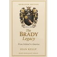 thumbnail image 1 of The Brady Family Legacy: From Ireland to America, (Paperback), 1 of 1