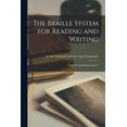 thumbnail image 1 of The Braille System for Reading and Writing: Grade II. (Including Grade I.), (Paperback), 1 of 1