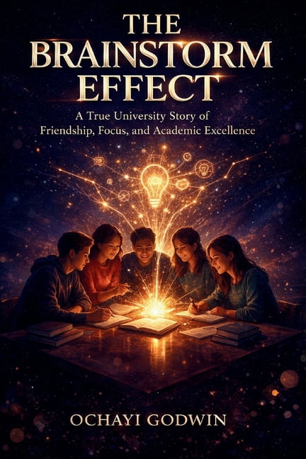 The Brainstormin Effect: A True University Story of Friendship, Focus, and Academic Excellence., (Paperback)