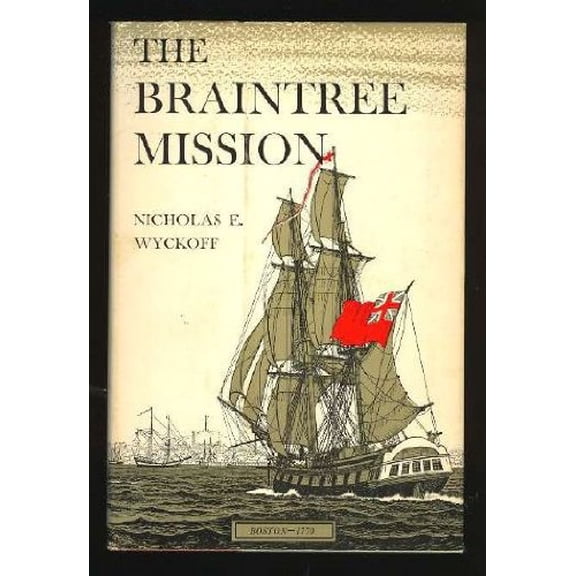 Pre-Owned The Braintree Mission (Hardcover) 1125603526 9781125603529