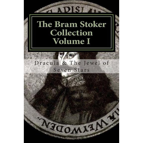The Bram Stoker Collection Volume One (Paperback)