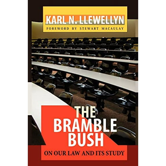 Pre-Owned The Bramble Bush: On Our Law and Its Study (Paperback) 1610271343 9781610271349