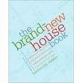 thumbnail image 1 of Pre-Owned The Brand-New House Book: Everything You Need to Know About Planning, Designing, and Building a Custom, Semi-Custom, or Production-Built House (Paperback) 0609805835 9780609805831, 1 of 1