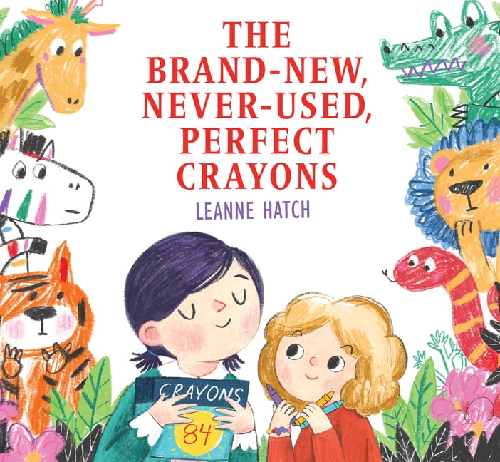 The Brand-New, Never-Used, Perfect Crayons, (Paperback)
