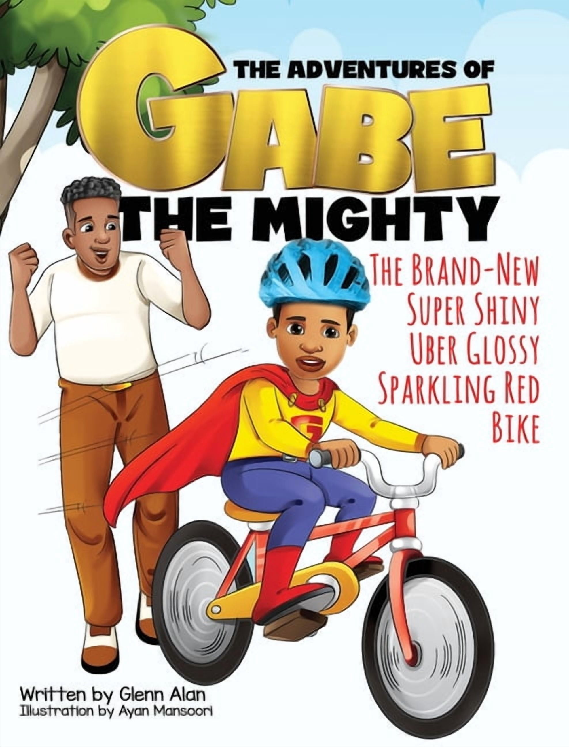 The Brand-New, Super Shiny, Uber Glossy, Sparkling Red Bike, (Hardcover)