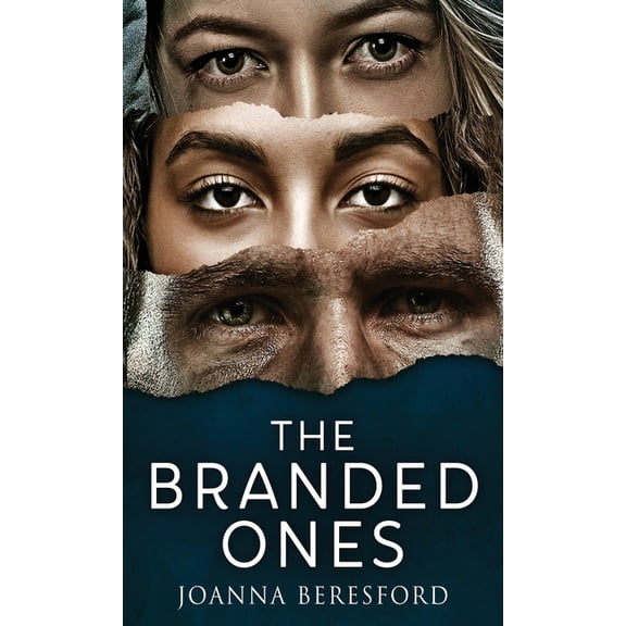 The Branded Ones, (Hardcover)
