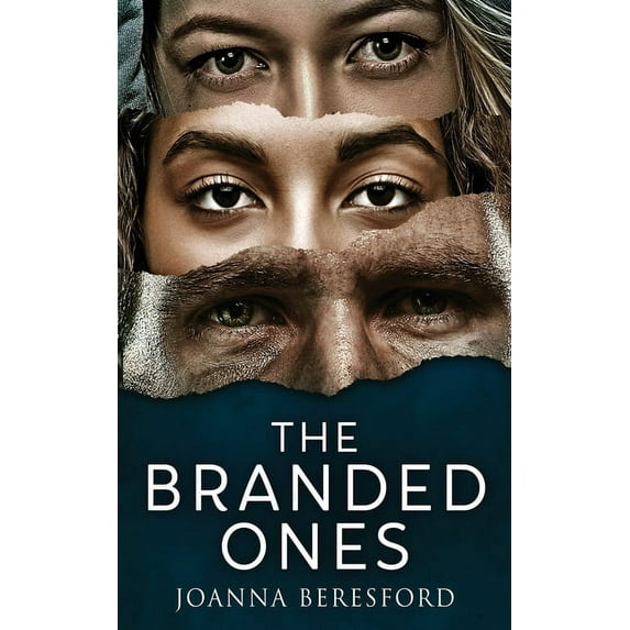 The Branded Ones, (Paperback)