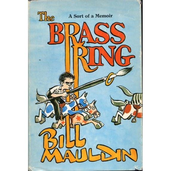 Pre-Owned The Brass Ring (Hardcover) 0393074633 9780393074635