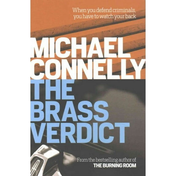 The Brass Verdict: The Bestselling Thriller Behind Netflix's The Lincoln Lawyer Season 1 (Paperback) by Michael Connelly