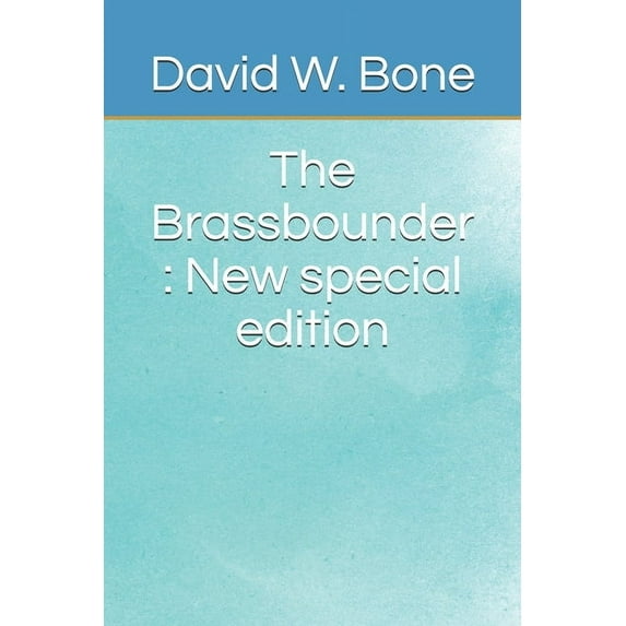 The Brassbounder: New special edition (Paperback)