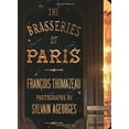 thumbnail image 1 of Pre-Owned The Brasseries of Paris (Paperback) 1892145499 9781892145499, 1 of 1