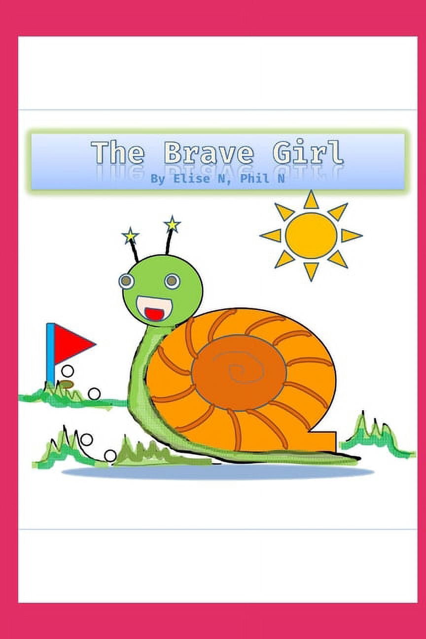 The Brave Girl (Paperback)