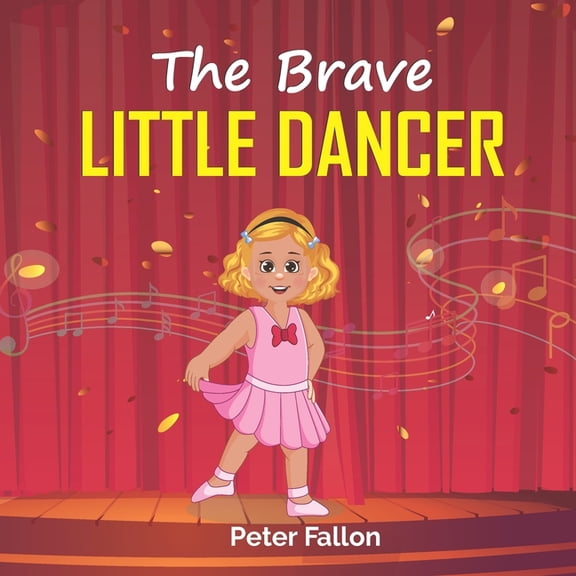 The Brave Little Dancer, (Paperback)