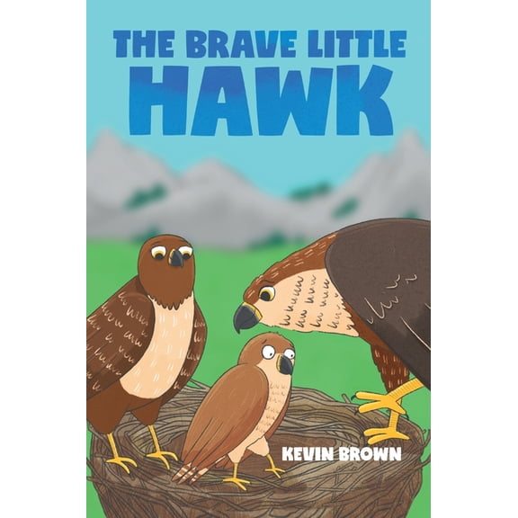 The Brave Little Hawk, (Hardcover)