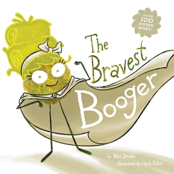 The Bravest Booger, (Hardcover)