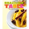 thumbnail image 1 of Pre-Owned The Brazilian Table (Hardcover) 142360315X 9781423603153, 1 of 1