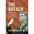 thumbnail image 1 of The Breach: Iran-Contra and the Assault on American Democracy, (Hardcover), 1 of 1
