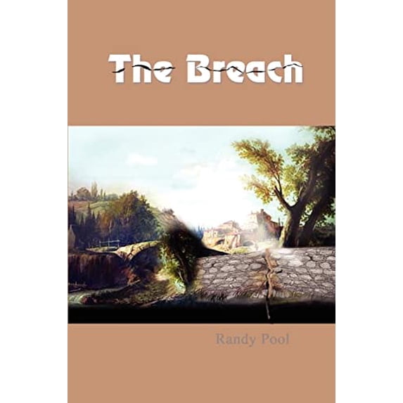 Pre-Owned The Breach (Paperback) 1403346631 9781403346636