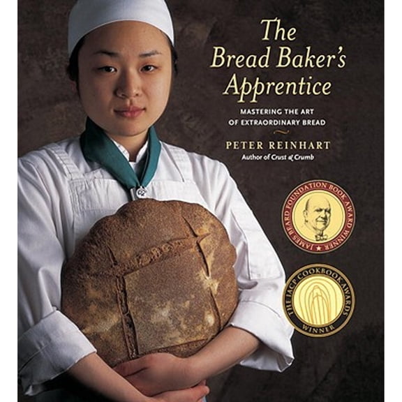 Pre-Owned The Bread Baker's Apprentice (Hardcover)