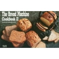 thumbnail image 1 of Pre-Owned The Bread Machine Cookbook II (Nitty Gritty Cookbooks), 9781558670372, 1558670378, Paperback,, 1 of 1