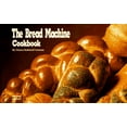 thumbnail image 1 of Pre-Owned The Bread Machine Cookbook (Nitty Gritty Cookbooks) (Paperback) 1558670254 9781558670259, 1 of 1